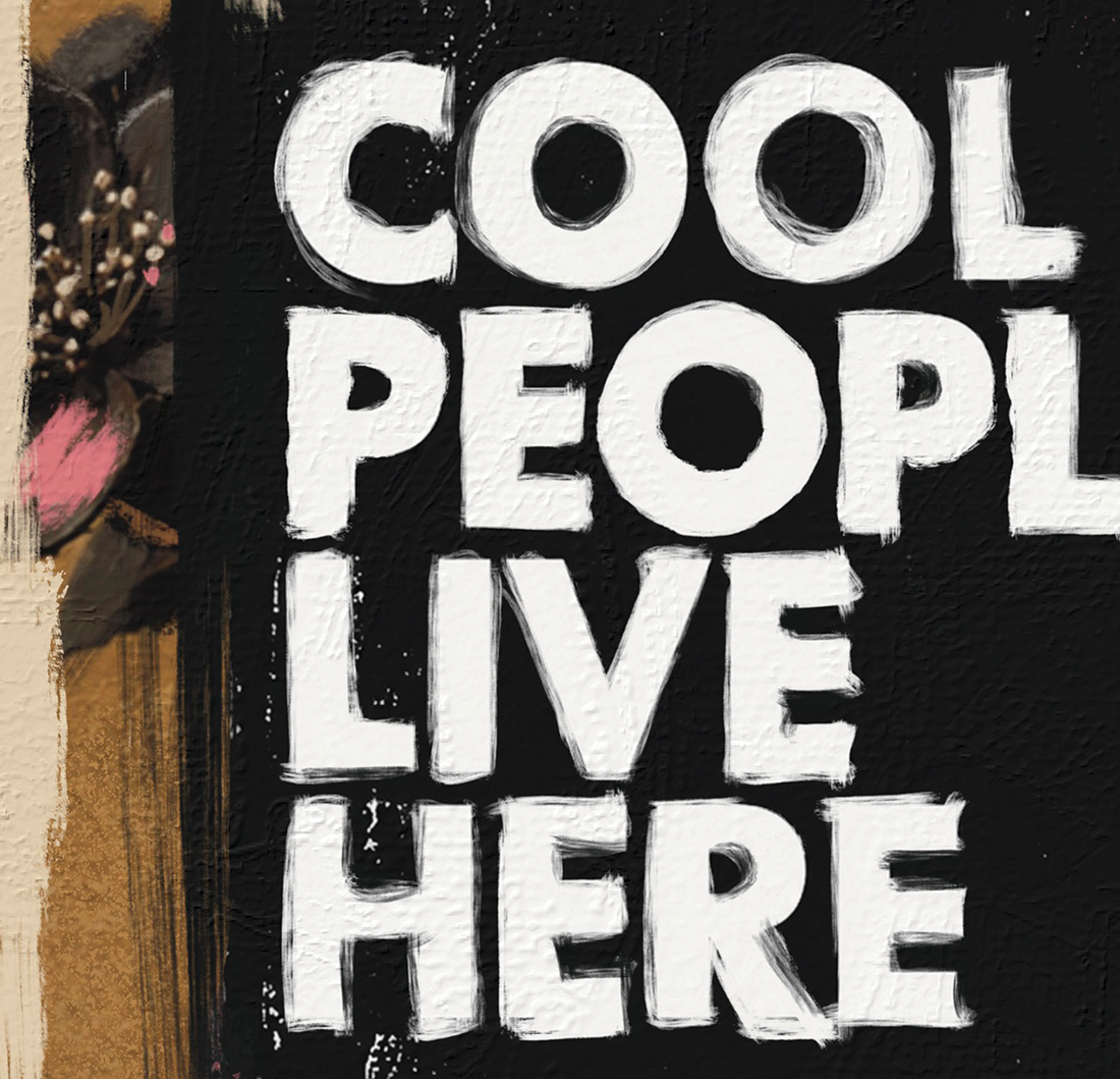 COOL PEOPLE LIVE HERE