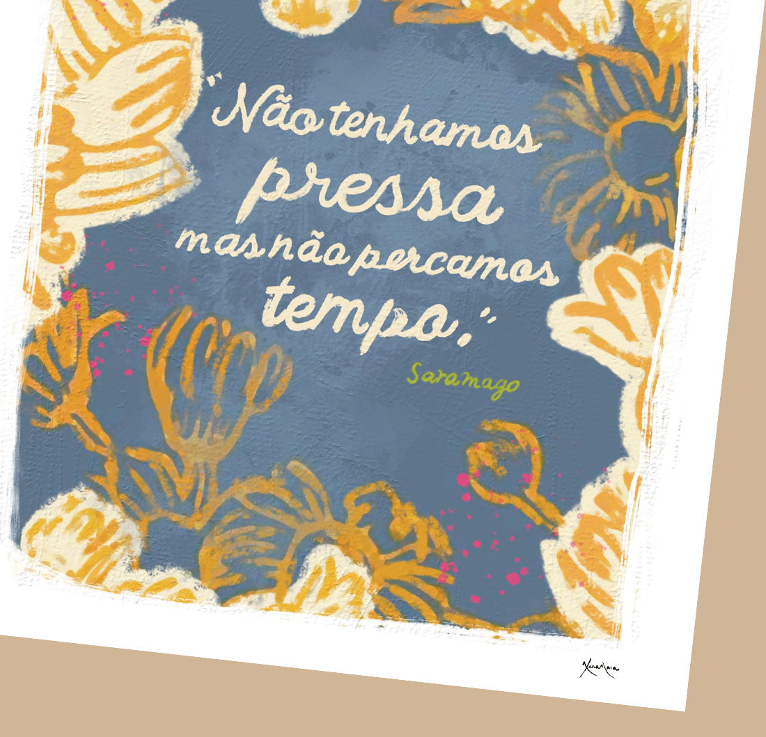 EDIÇÃO LIMITADA Ilustração Saramago quote