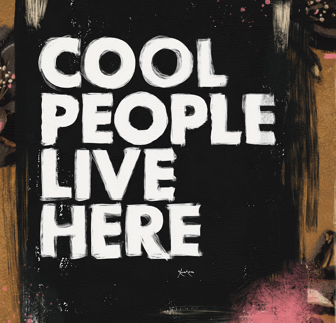 Tela Cool People Live Here