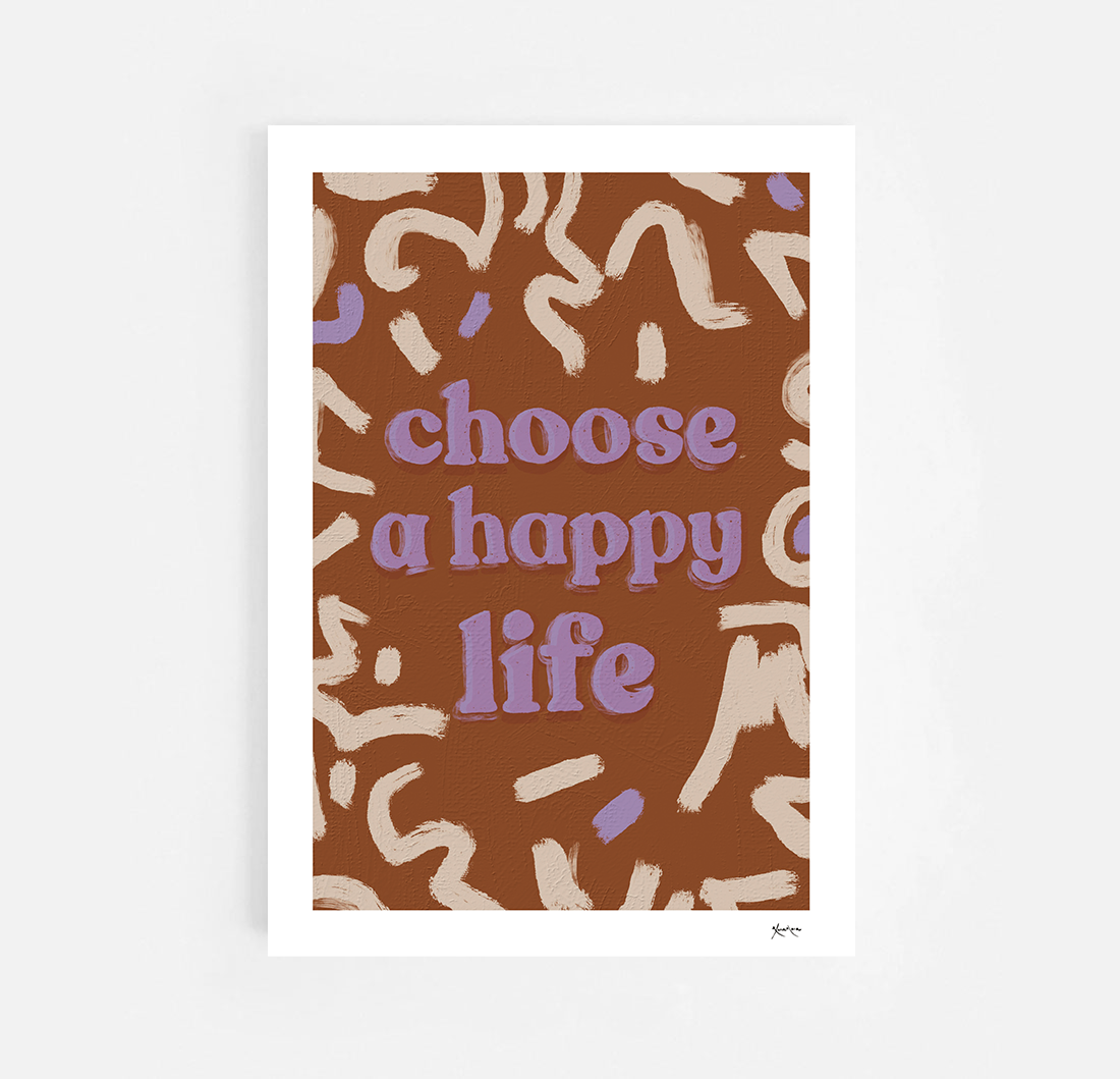 Choose a Happy life
